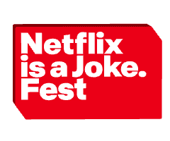 Netflix is a joke festival